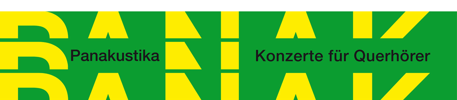 panakustika Konzerte fuer Querhoerer
