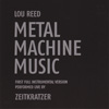 ZKR METAL MACHINE MUSIC